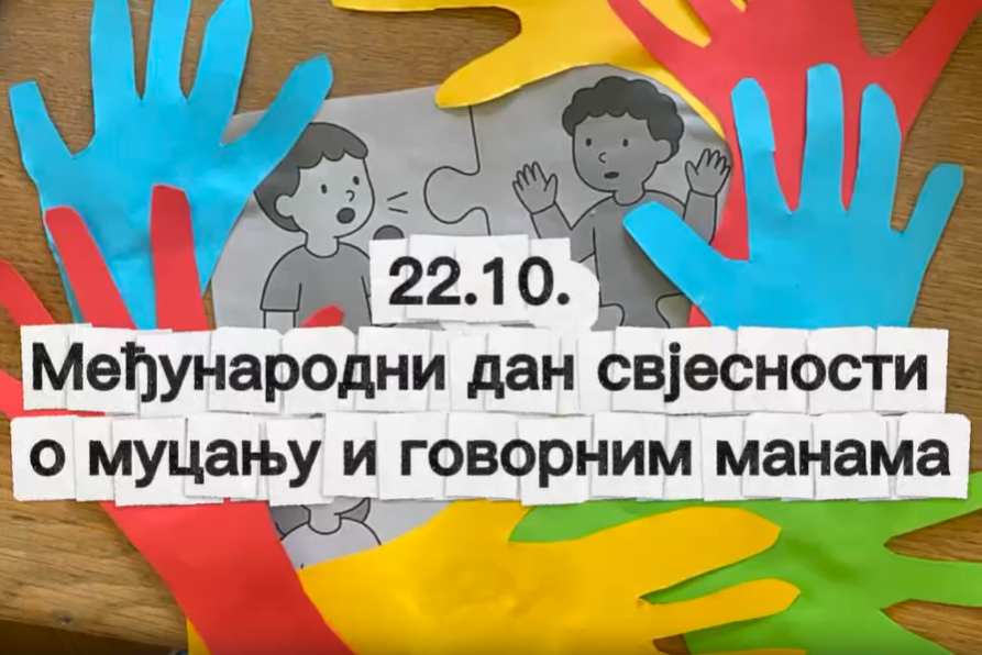 Међународни дан свјесности о муцању и говорним манама (22.10.)